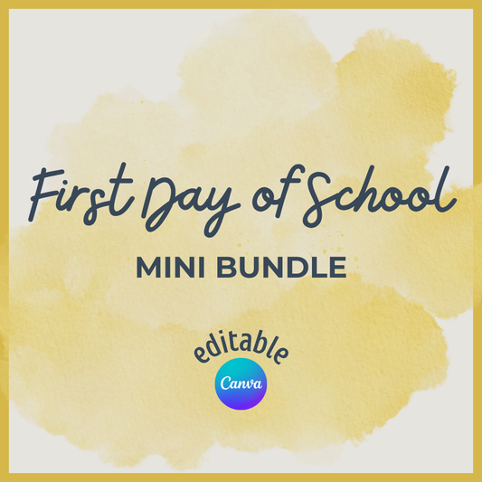 First Day of School Template Pack